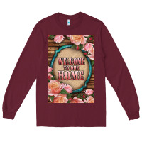 Burgundy Western Welcome To Our Home Long Sleeve Tee - LillyAllenDesigns