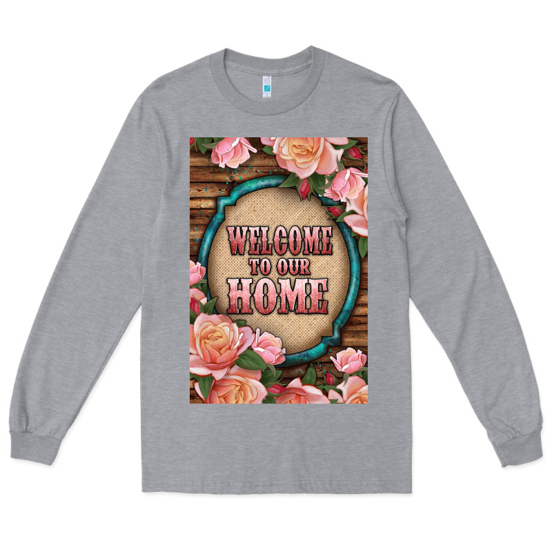 Western Welcome To Our Home Long Sleeve Tee by LillyAllenDesigns | Teevron