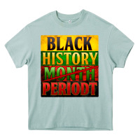 Arona black history month periodt Heavy Core Tee - Zillion Design Studio