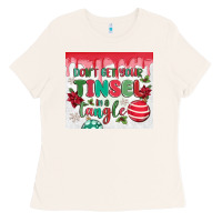 Don't Get Your Tinsel In A Tangle Ladies Tee | Teevron