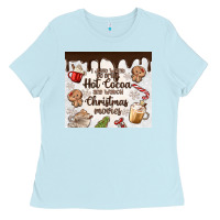 Baby Blue i just want to drink hot cocoa Ladies Tee - MaliasSmallBusiness