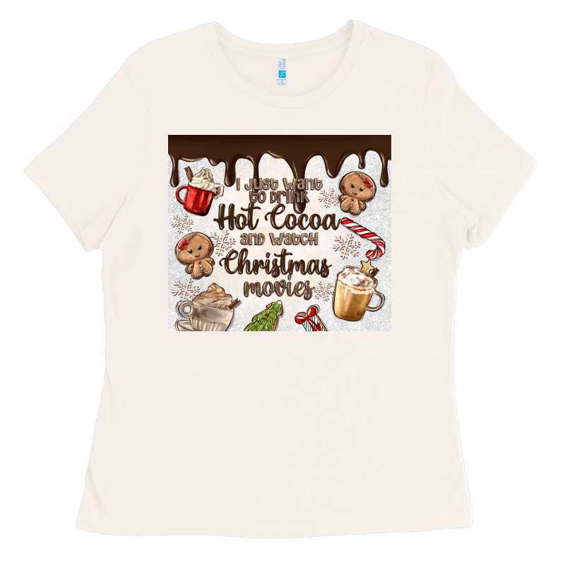 I Just Want To Drink Hot Cocoa Ladies Tee by MaliasSmallBusiness | Teevron