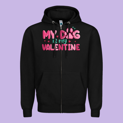 My Dog Is My Valentine Zipper Hoodie Designed By Maliassmallbusiness
