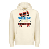 Sandshell I belong to a HAIRDRESSER warning job funny partner Premium Hoodie - Bettercallsaul