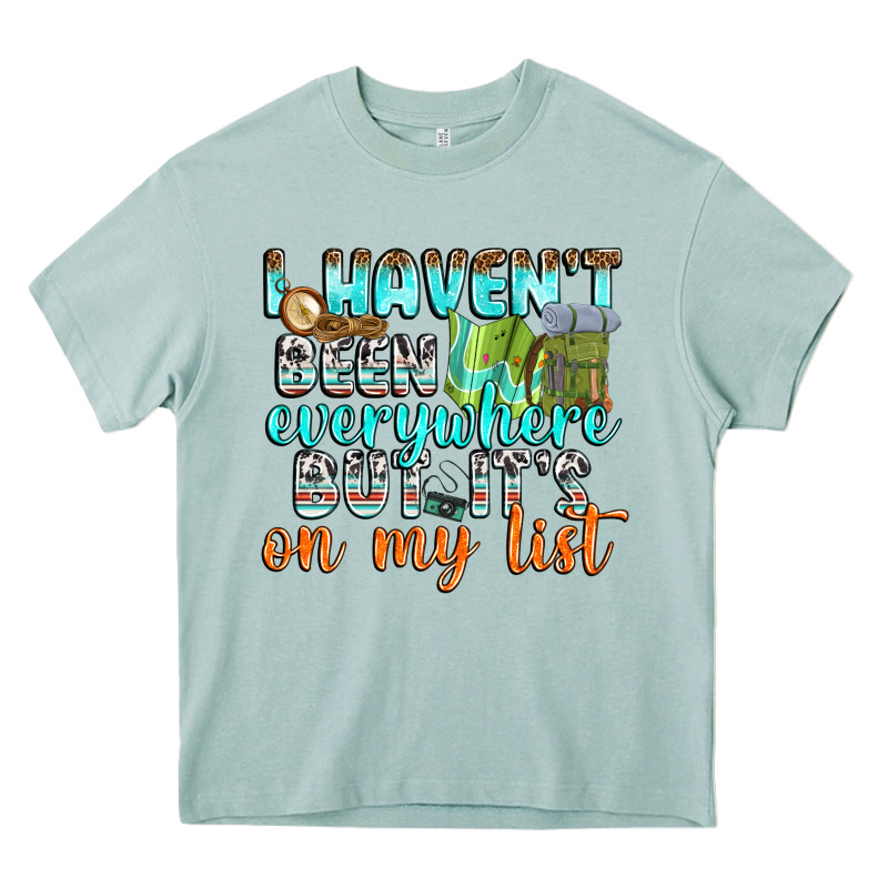 I Havent Been Everywhere But Its On My List Heavy Core Tee by texasbilliewilder | Teevron