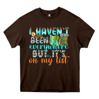 Chocolate Brown i havent been everywhere but its on my list Heavy Core Tee - texasbilliewilder