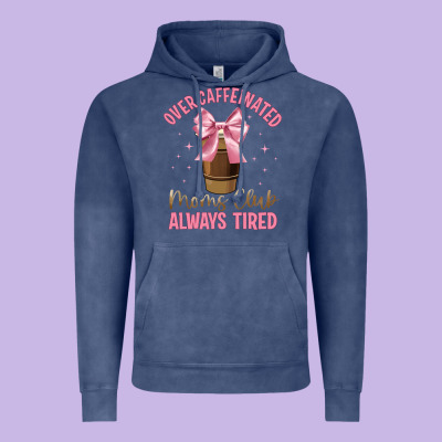 Over Caffeinated Moms Club Vintage Hoodie Designed By Jahusdesignshop