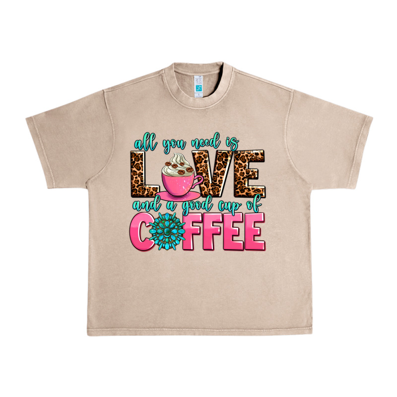 All You Need Is Love And A Good Cup Of Coffee Urban Heavy Tee by AdoDesignShop | Teevron
