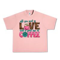 Salmon all you need is love and a good cup of coffee Urban Heavy Tee - AdoDesignShop