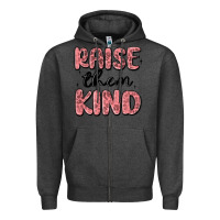 Charcoal Heather raise them kind Zipper Hoodie - MaliasSmallBusiness