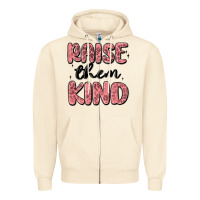 Sandshell raise them kind Zipper Hoodie - MaliasSmallBusiness
