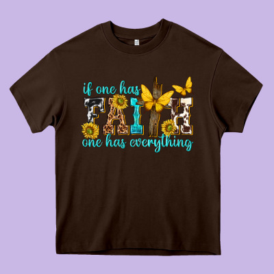If One Has Faith One Has Everything Heavy Core Tee Designed By Texasbilliewilder