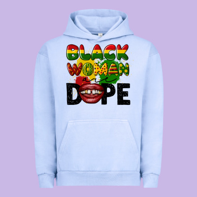 Black Woman Are Dope Urban Hoodie Designed By Cowgirlartshop