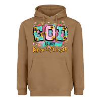 Toasted Coconut god is my refuge and strength Heavyweight Hoodie - LillyAllenDesigns
