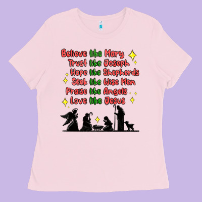 Ladies Tee jesus and family belive like mary