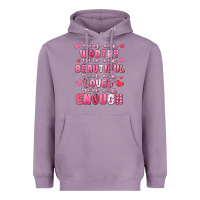 Lavender you are worthy beautiful loved enough valentines Heavyweight Hoodie - LillyAllenDesigns