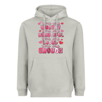 Moon Dust you are worthy beautiful loved enough valentines Heavyweight Hoodie - LillyAllenDesigns