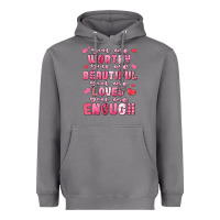 Storm you are worthy beautiful loved enough valentines Heavyweight Hoodie - LillyAllenDesigns