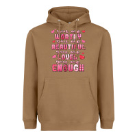 Toasted Coconut you are worthy beautiful loved enough valentines Heavyweight Hoodie - LillyAllenDesigns