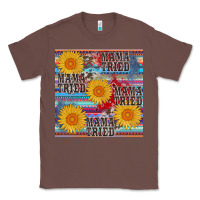 Chestnut mama tried seamless Classic Tee - AdoDesignShop