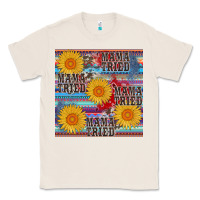 Natural mama tried seamless Classic Tee - AdoDesignShop
