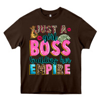 Chocolate Brown just a girl boss building her empire Heavy Core Tee - texasbilliewilder