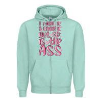 Seafoam i might be a handful but so is this ass Zipper Hoodie - MaliasSmallBusiness