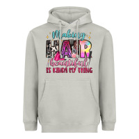Moon Dust making hair beautiful is kinda my thing Heavyweight Hoodie - LillyAllenDesigns