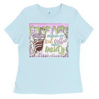 Baby Blue fueled by iced coffee and anxiety Ladies Tee - MaliasSmallBusiness