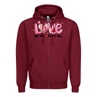 Burgundy love all day every day Zipper Hoodie - MaliasSmallBusiness