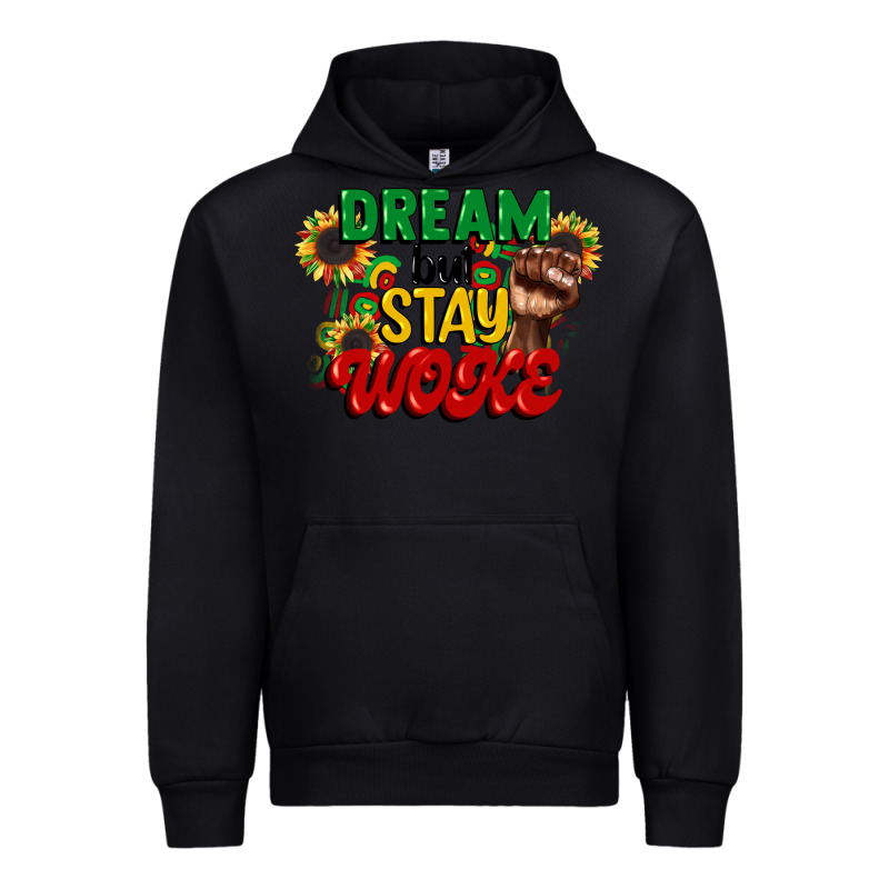 Dream But Stay Woke Juneteenth Urban Hoodie by CowGirlArtShop | Teevron