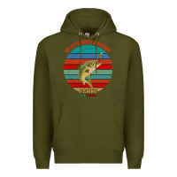 Army Green If It's Not About Fishing I'm Not Interested Premium Hoodie - Bettercallsaul