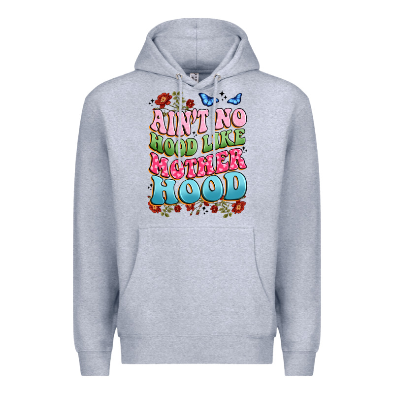 Ain't No Hood Like Mother Hood Premium Hoodie by JahusDesignShop | Teevron
