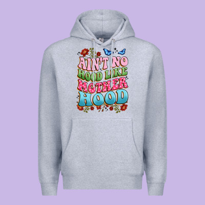 Ain't No Hood Like Mother Hood Premium Hoodie Designed By Jahusdesignshop