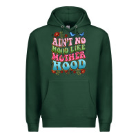 Sports Green ain't no hood like mother hood Premium Hoodie - JahusDesignShop