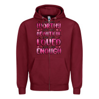Burgundy you are worthy you are beautiful Zipper Hoodie - MaliasSmallBusiness