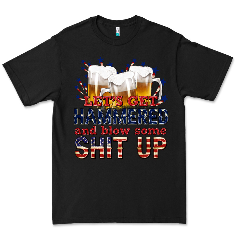 Lets Get Hammered Premium Tee by texasbilliewilder | Teevron