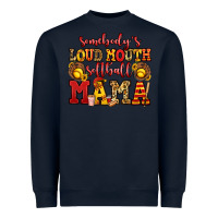 Navy somebody's loud mouth softball mama Heavyweight Sweatshirt - Jasminsmagicworld