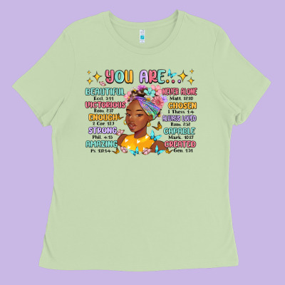 Ladies Tee you are beautiful victorious enough strong