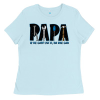 Baby Blue if he can't fix it no one can Ladies Tee - JahusDesignShop