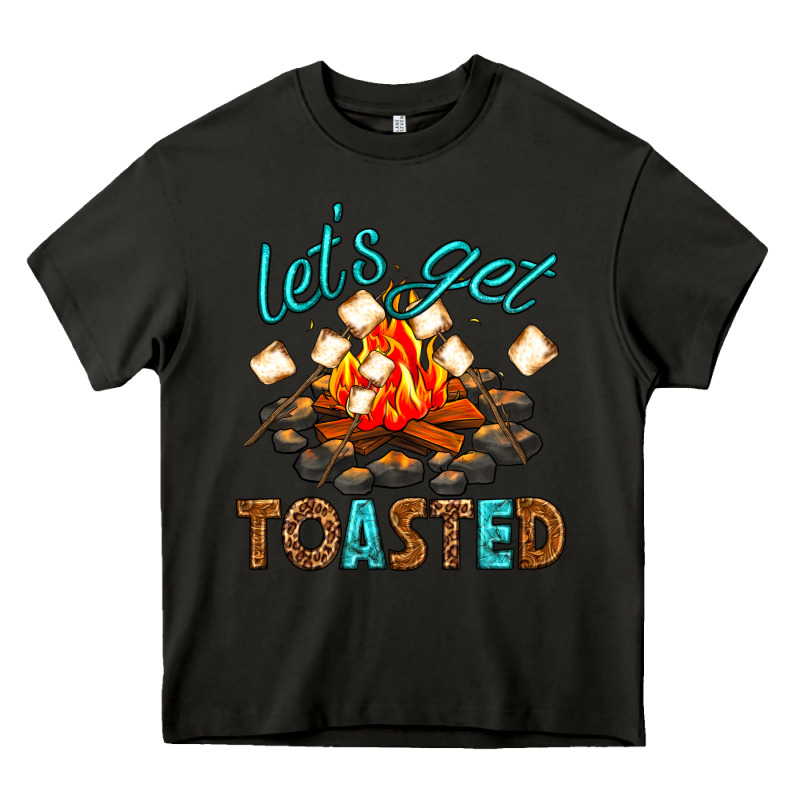 Lets Get Toasted Heavy Core Tee by texasbilliewilder | Teevron