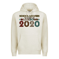 Oatmeal Heather school leavers the one where i was in lockdown 2020 Premium Hoodie - Bettercallsaul
