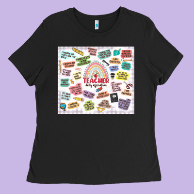 Ladies Tee teacher daily affirmations