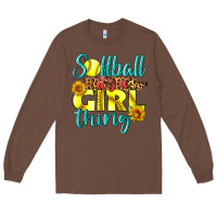 Chestnut softball it's a girl thing Long Sleeve Tee - LillyAllenDesigns