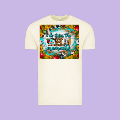 I Do It For The Aha Moments Tumbler Vintage Tee Designed By Bundleandbundleshop