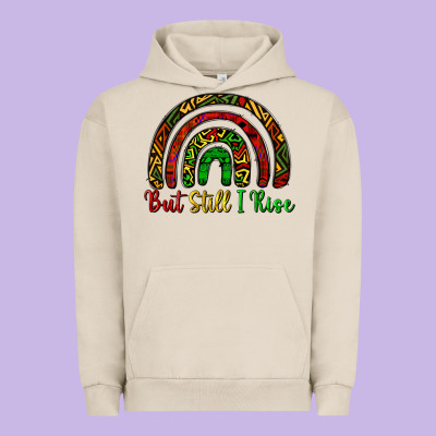 But Still I Rise Urban Hoodie Designed By Cowgirlartshop