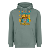 Sage when you dont find the sunshine be the sunshine Heavyweight Hoodie - LillyAllenDesigns