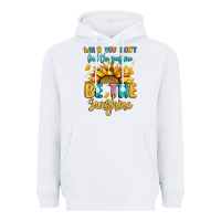 White when you dont find the sunshine be the sunshine Heavyweight Hoodie - LillyAllenDesigns