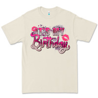 Bone pink its my birthday Premium Tee - Zillion Design Studio