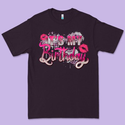 Pink Its My Birthday Premium Tee Designed By Zillion Design Studio